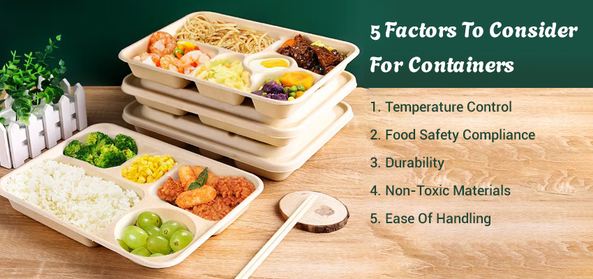 5 factors to consider for containers used to transport food