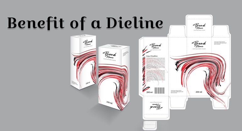 benefit of a dieline