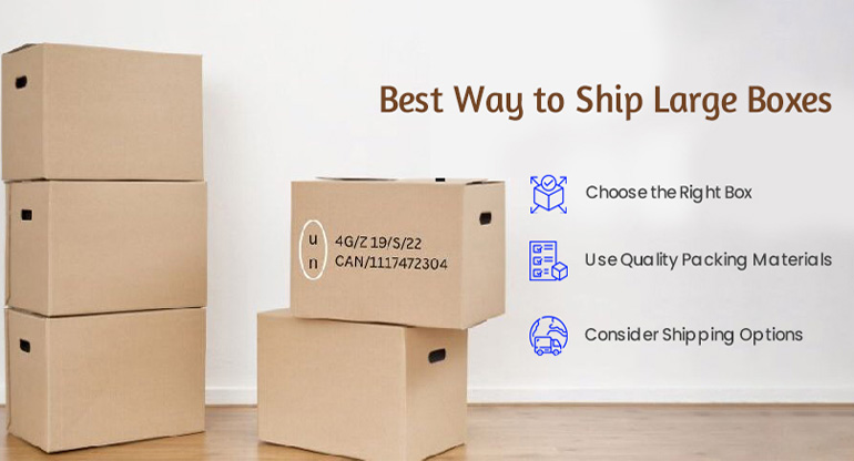 best way to ship large boxes
