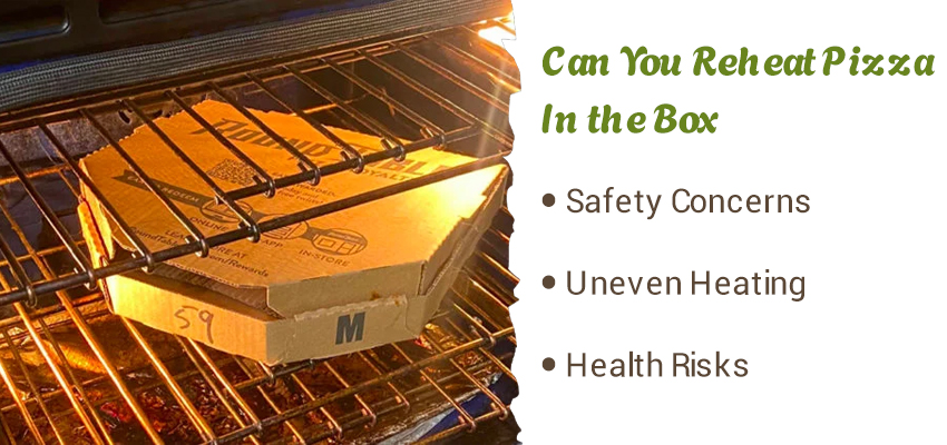 can you reheat pizza in the box