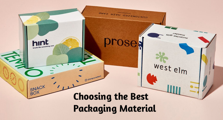choosing the best packaging material