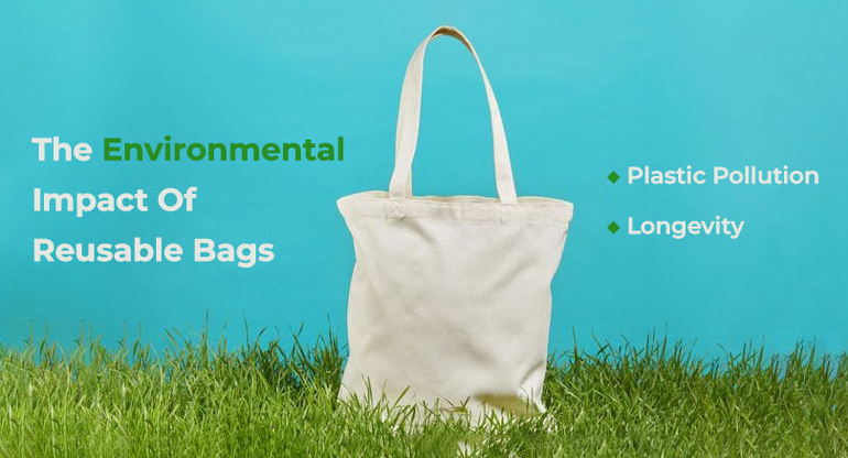 environmental impact of reusable bags