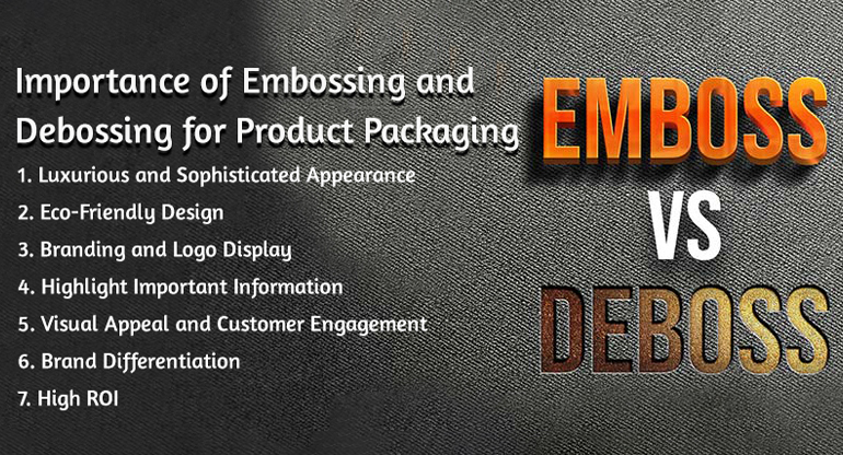 importance of embossing and debossing for product packaging