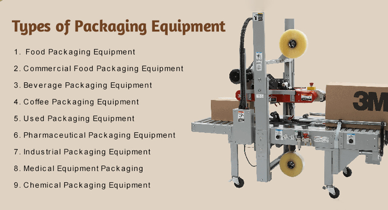 key types of packaging equipment