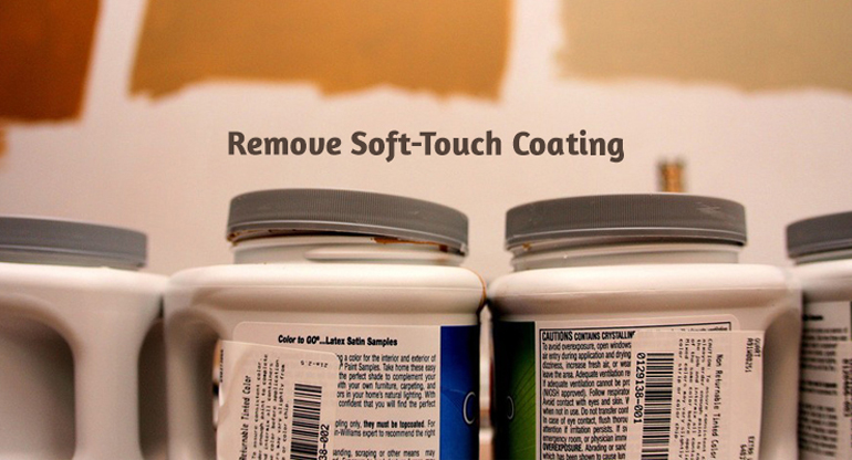 remove soft touch coating