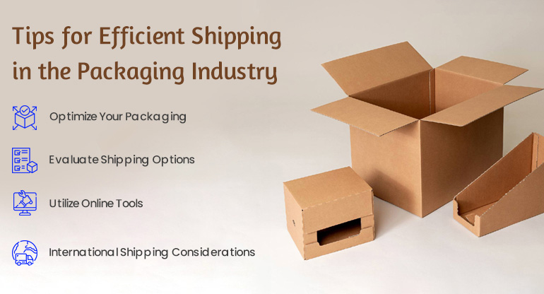 tips for efficient shipping in the packaging