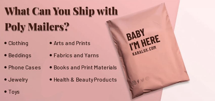 what can you ship with poly mailers