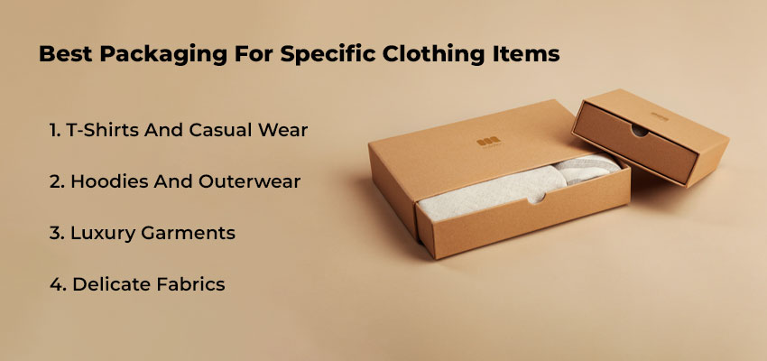 best packaging for specific clothing items