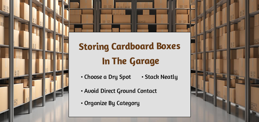 storing cardboard boxes in the garage